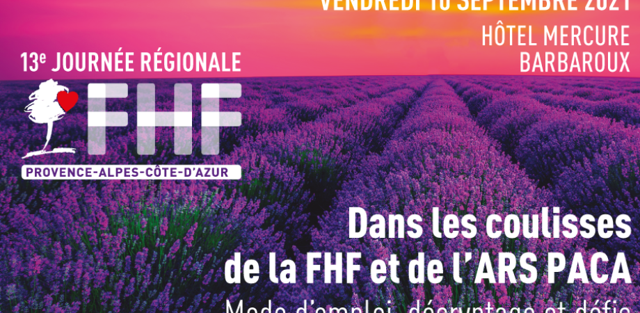 Fédération Hospialière de France - 13e Journée régionale de la FHF-PACA