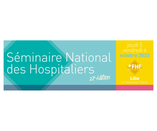 FHF PACA - 27ème édition du Séminaire National des Hospitaliers