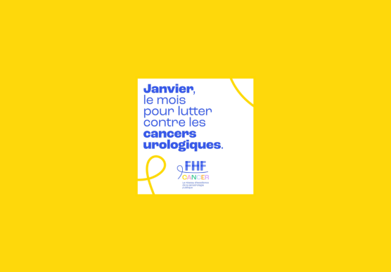 JANVIER JAUNE : LE MOIS POUR LUTTER CONTRE LES CANCERS UROLOGIQUES - Fédération Hospitalière de France, Région PACA