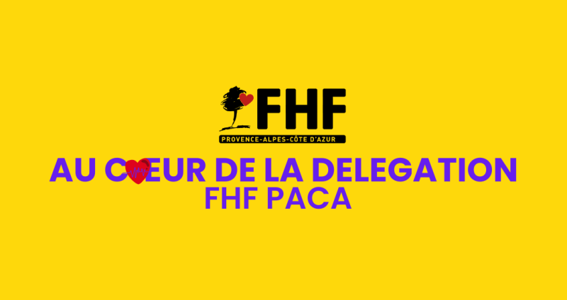 Fédération Hospitalière de France - Newsletter "Au cœur de la délégation FHF PACA" – Édition mai & juin 2025