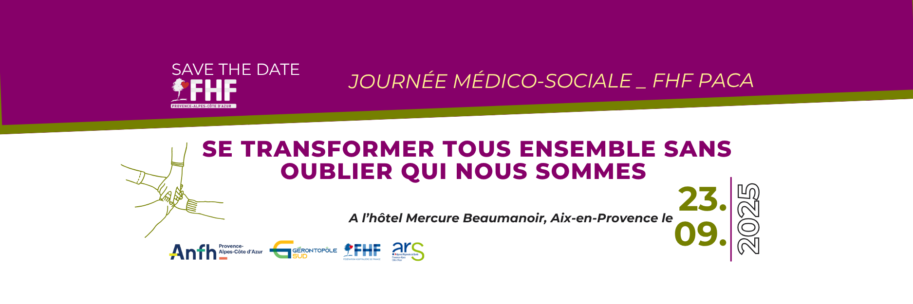 Fédération Hospialière de France, Région PACA - Journée médico-sociale FHF PACA : Se transformer tous ensemble sans oublier qui nous sommes